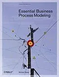E-Book (pdf) Essential Business Process Modeling von Michael Havey