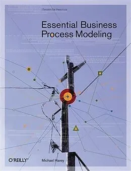 E-Book (pdf) Essential Business Process Modeling von Michael Havey