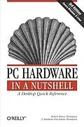 E-Book (pdf) PC Hardware in a Nutshell von Robert Bruce Thompson