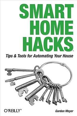 eBook (pdf) Smart Home Hacks de Gordon Meyer
