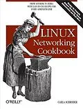 E-Book (pdf) Linux Networking Cookbook von Carla Schroder
