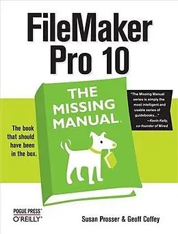 E-Book (pdf) FileMaker Pro 10: The Missing Manual von Susan Prosser