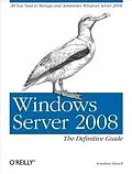 E-Book (pdf) Windows Server 2008: The Definitive Guide von Jonathan Hassell