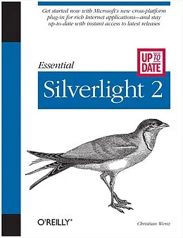 E-Book (epub) Essential Silverlight 2 Up-to-Date von Christian Wenz