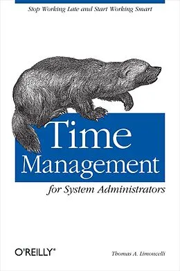 E-Book (epub) Time Management for System Administrators von Thomas A. Limoncelli