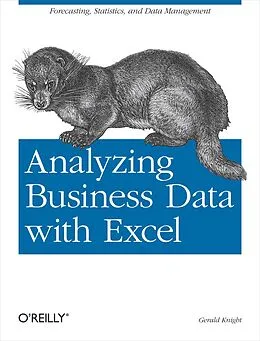 E-Book (epub) Analyzing Business Data with Excel von Gerald Knight