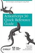 E-Book (epub) ActionScript 3.0 Quick Reference Guide: For Developers and Designers Using Flash von David Stiller