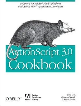 E-Book (epub) ActionScript 3.0 Cookbook von Joey Lott