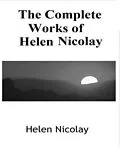 E-Book (epub) The Complete Works of Helen Nicolay von Helen Nicolay