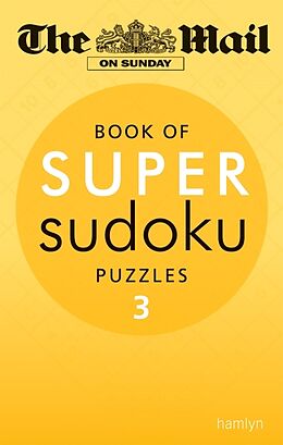 Couverture cartonnée The Mail on Sunday: Super Sudoku Volume 3 de The Mail On Sunday