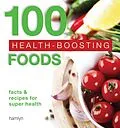 E-Book (epub) 100 Health-Boosting Foods von Hamlyn
