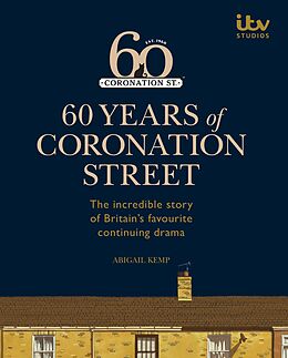 eBook (epub) 60 Years of Coronation Street de Abigail Kemp