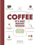 E-Book (epub) Coffee: It's not rocket science von Sebastien Racineux, Chung-Leng Tran
