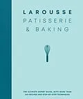 E-Book (epub) Larousse Patisserie and Baking von ditions Larousse