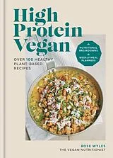 Fester Einband High Protein Vegan von Rose Wyles