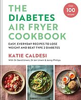 Livre Relié The Diabetes Air Fryer Cookbook de Caldesi Katie