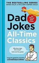Fester Einband Dad Jokes: All-Time Classics von Dad Says Jokes
