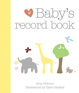 Livre Relié Baby's Record Book de Nebens Amy