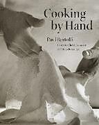 Livre Relié Cooking by Hand de Paul Bertolli