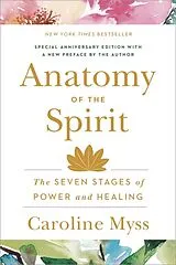 Broschiert Anatomy of the Spirit von Caroline Myss