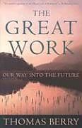 Poche format B The Great Work de Thomas Berry