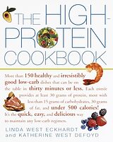 Broché The High-Protein Cookbook de Linda West; Defoyd, Katherine West Eckhardt