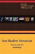 Kartonierter Einband Sun Shadow Mountain von Nikki Quismondo, Donald R. Anderson