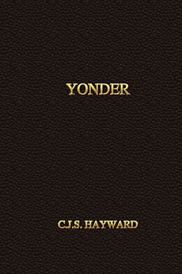 Fester Einband Yonder von C. J. S. Hayward