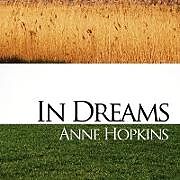 Couverture cartonnée In Dreams de Anne Hopkins