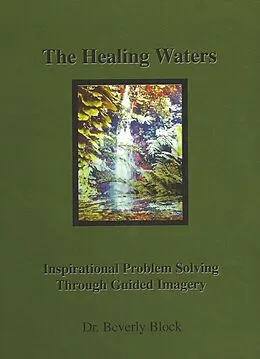 E-Book (epub) Healing Waters von Dr. Beverly Block