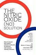 Couverture cartonnée The Nitric Oxide (No) Solution de Nathan Bryan, Janet Zand, Bill Gottlieb