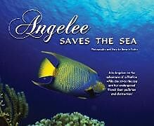 Fester Einband Angelee Saves the Sea von Beverly Factor