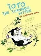 Fester Einband Toto the Tornado Kitten von Jonathan Hall