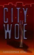 E-Book (epub) City of Woe von Christopher Ryan