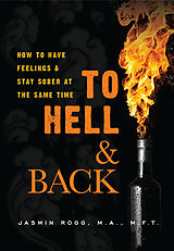 eBook (epub) To Hell & Back de Jasmin Rogg