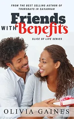 E-Book (epub) Friends with Benefits von Olivia Gaines