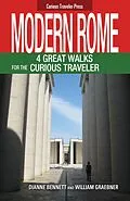 E-Book (epub) Modern Rome, 4 Great Walks for the Curious Traveler von William Graebner