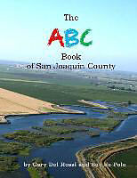 Kartonierter Einband The ABC Book of San Joaquin County von Sue De Polo, Gary Dei Rossi