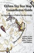 Couverture cartonnée Ojibwe Sky Star Map - Constellation Guidebook de Annette Sharon Lee, William Peter Wilson, Carl Gawboy