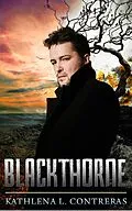 E-Book (epub) Blackthorne von Kathlena L. Contreras