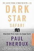 Couverture cartonnée Dark Star Safari de Paul Theroux