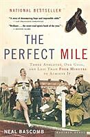 Couverture cartonnée The Perfect Mile de Neal Bascomb