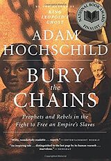 Couverture cartonnée Bury the Chains de Adam Hochschild