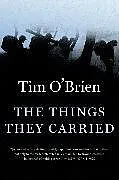 Kartonierter Einband The Things They Carried von Tim O'Brien