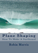 E-Book (epub) Plane Shaping von Robin Morris