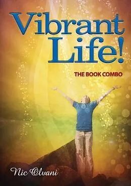 E-Book (epub) Vibrant Life: The Book Combo von Nic Olvani
