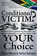 E-Book (epub) Conditioned Victim? Your Choice von Martin Hedington