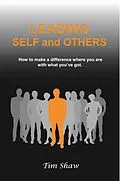 E-Book (epub) Leading Self and Others von Tim Shaw