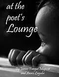 E-Book (epub) At The Poet's Lounge von James Maposa, Annie Lugube