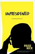 E-Book (epub) Unpresidented von Paige Nick